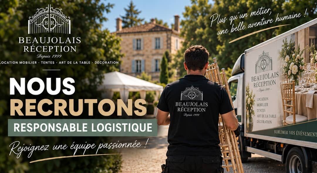 Beaujolais Réception recrute un Responsable Logistique